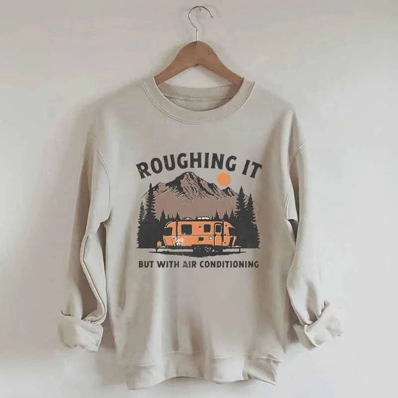 Sweatshirt with long hem -Roughing It Mountains Retro Vintage Sweatshirt