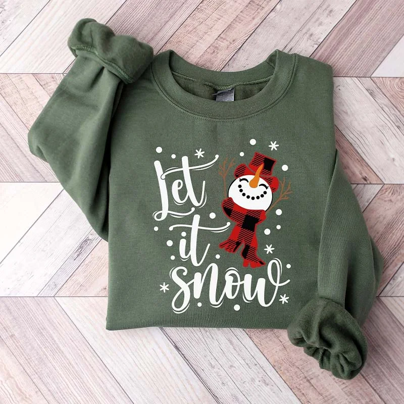 Sweatshirt for spring nights -Let It Snow Sweatshirt