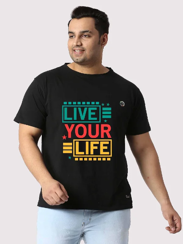 T-shirts for coffee lovers -Men Plus Size Black Live Your Life Printed Round Neck T-Shirt